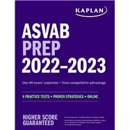 ASVAB Prep 2022â€“2023 4 Practice Tests + Proven Strategies + Online,9781506277776