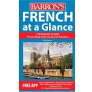 French at a Glance: Phrase Book & Dictionary for Travelers