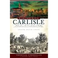 Remembering Carlisle