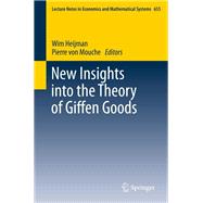 New Insights into the Theory of Giffen Goods