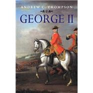 George II : King and Elector