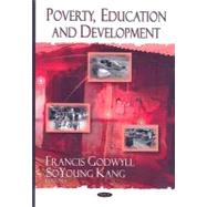 Poverty, Education, and Development