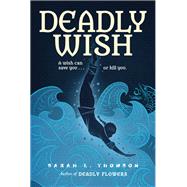 Deadly Wish A Ninja's Journey