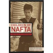 The Children of Nafta