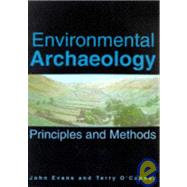 Environmental Archaeology : Principles and Methods,9780750917780