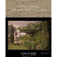 Dawn O'hara, the Girl Who Laughed