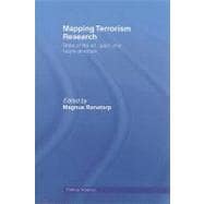 Mapping Terrorism Research: State of the Art, Gaps and Future Direction