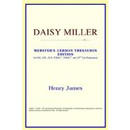 Daisy Miller : Webster's German Thesaurus Edition