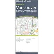 Rand McNally Streets Of Vancouver, Washington: Camas/Washougal