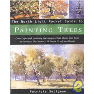 The North Light Pocket Guide to Painting Trees