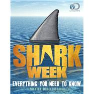 Shark Week Everything You Need to Know