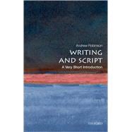 Writing and Script: A Very Short Introduction