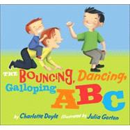 The Bouncing, Dancing, Galloping ABC