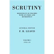 Scrutiny: A Quarterly Review Vol 1 1932-33