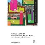 Gated Luxury Condominiums in India
