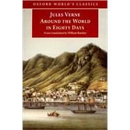 The Extraordinary Journeys: Around the World in Eighty Days