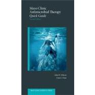 Mayo Clinic Antimicrobial Therapy Quick Guide
