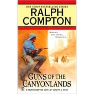 Ralph Compton Guns of the Canyonlands