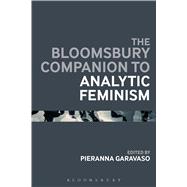 The Bloomsbury Companion to Analytic Feminism