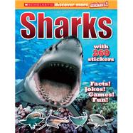 Scholastic Discover More Stickers: Sharks