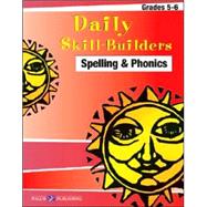 Daily Skill-builders For Spelling & Phonics: Grades 4-6