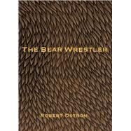 The Bear Wrestler