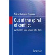 Out of the spiral of conflict book cover, ISBN 9783658397784