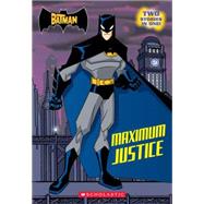 The Batman Maximum Justice