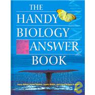 Handy Biology Answer Book