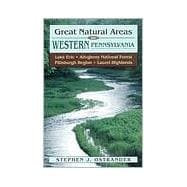 Great Natural Areas of Western Pennsylvania