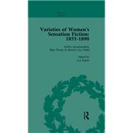 Varieties of Women's Sensation Fiction, 1855-1890 Vol 3