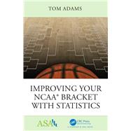 Improving Your NCAA« Bracket with Statistics