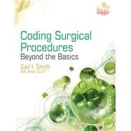 Coding Surgical Procedures Beyond the Basics
