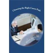 Choosing the Right Career Path