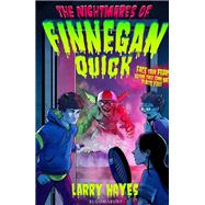 The Nightmares of Finnegan Quick