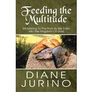 Feeding the Multitude