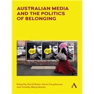 Australian Media and the Politics of Belonging