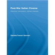 Post-War Italian Cinema: American Intervention, Vatican Interests