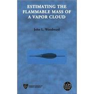 Estimating the Flammable Mass of a Vapor Cloud