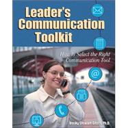 The Leader's Communication Toolkit