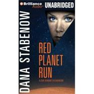 Red Planet Run: Library Ediition