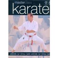 Masterclass: Karate Aikido, ju-jitsu, judo