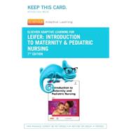 Elsevier Adaptive Learning for Introduction to Maternity & Pediatric Nursing