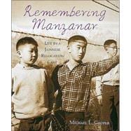 Remembering Manzanar