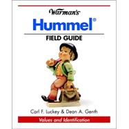 Warman's Hummel Field Guide: Values and Identification