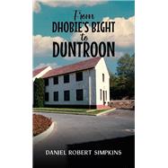 From Dhobie’s Bight to Duntroon