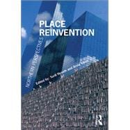Place Reinvention: Northern Perspectives