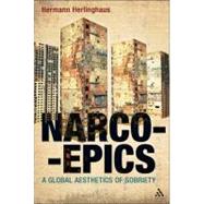 Narcoepics A Global Aesthetics of Sobriety