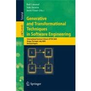 Generative and Transformational Techniques in Software Engineering : International Summer School, GTTSE 2005, Braga, Portugal, July 4-8, 2005. Revised Papers