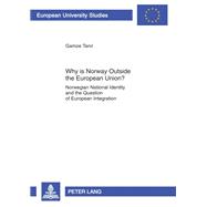 Why is Norway Outside the European Union?